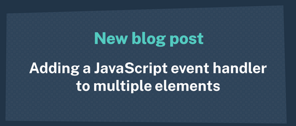 adding-a-javascript-event-handler-with-addeventlistener-to-multiple